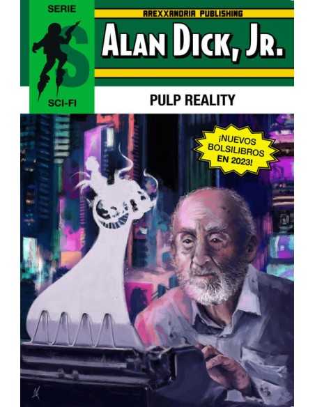 Alan Dick, Jr. 01 Pulp Reality