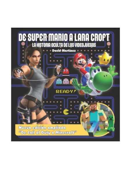 De Super Mario A Lara Croft – Nueva Edición