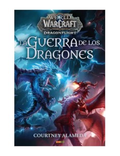 World Of Warcraft, La Guerra De Los Dragones Novela