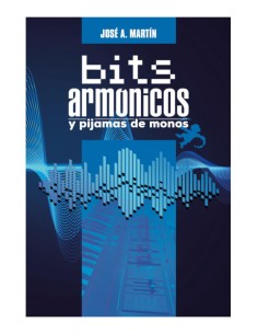 Bits armónicos y pijamas de monos