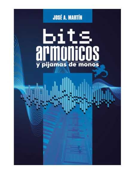 Bits armónicos y pijamas de monos