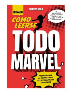Cómo Leerse Todo Marvel